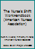 The Nurse's Shift Work Handbook (American Nurses Association) 1558100873 Book Cover
