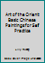 Art of the Orient: Basic Chinese Paintings for Self Practice B006QZ88OS Book Cover