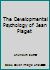 The Developmental Psychology of Jean Piaget B001HX0T0K Book Cover