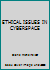 Ethical Issues in Cyberspace 0155079573 Book Cover