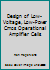 Design of Low-Voltage, Low-Power Cmos Operational Amplifier Cells 9040713391 Book Cover