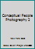 Conceptual People Photography 2 0823061213 Book Cover