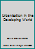 Urbanization in the Developing World 0709908849 Book Cover