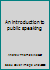 An introduction to public speaking B0007DVIPQ Book Cover