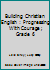 Building Christian English : Progressing With Courage ; Grade 6 B000NKPVY2 Book Cover