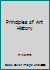 Principles of Art History B0043KA0E4 Book Cover