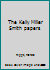 The Kelly Miller Smith papers B00071NMK2 Book Cover