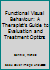 Functional Visual Behaviour: A Therapist's Guide to Evaluation and Treatment Options 1569000719 Book Cover