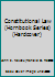 Constitutional Law (Hornbook Series) B000R0WEX4 Book Cover